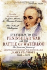 Eyewitness to the Peninsular War and the Battle of Waterloo - Book
