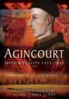 Agincourt: Myth and Reality 1415-2015 - Book