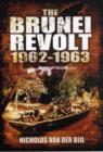 Brunei Revolt 1962-1963 - Book