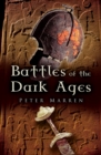 Battles of the Dark Ages - eBook