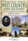 Tracing Your West Country Ancestors - Book