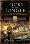 Jocks in the Jungle: The  History of the Black Watch in India - Book