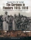 Germans in Flanders 1915: Images of War Series - Book