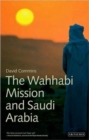 The Wahhabi Mission and Saudi Arabia - Book