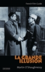 La Grande Illusion : French Film Guide - Book