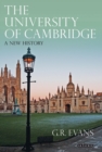 The University of Cambridge : A New History - Book