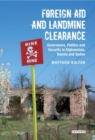 Foreign Aid and Landmine Clearance : Governance, Politics and Security in Afghanistan, Bosnia and Sudan - Book
