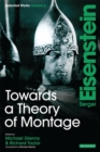 Towards a Theory of Montage : Sergei Eisenstein Selected Works, Volume 2 - Book