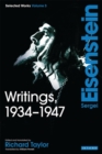 Writings, 1934-1947 : Sergei Eisenstein Selected Works v. 3 - Book