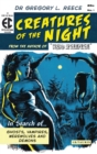 Creatures of the Night : In Search of Ghosts, Vampires, Werewolves and Demons - Book