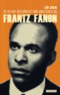 Frantz Fanon : The Militant Philosopher of Third World Revolution - Book