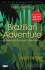 Brazilian Adventure : A Quest into the Heart of the Amazon - Book