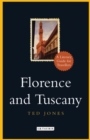 Florence and Tuscany : A Literary Guide for Travellers - Book