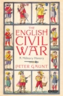 The English Civil War : A Military History - Book