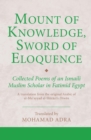 Mount of Knowledge, Sword of Eloquence : Collected Poems of an Ismaili Muslim Scholar in Fatimid Egypt - Book