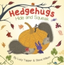 Hedgehugs: Hide and Squeak - Book