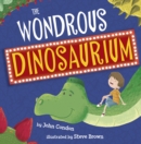 The Wondrous Dinosaurium - Book