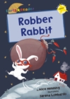 Robber Rabbit : (Yellow Early Reader) - Book