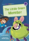 The Little Green Monster : (Purple Early Reader) - Book
