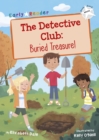 The Detective Club: Buried Treasure : (White Early Reader) - Book