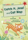 Catch It, Jess! and Cat Nap - eBook