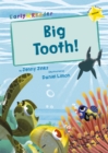 Big Tooth! : (Yellow Early Reader) - Book
