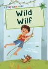 Wild Wilf : (Green Early Reader) - Book