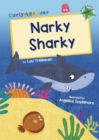 Narky Sharky : (Green Early Reader) - Book
