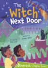 The Witch Next Door : (Lime Chapter Reader) - Book