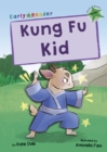 Kung Fu Kid : (Green Early Reader) - Book