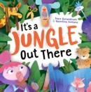 It's a Jungle Out There - Book