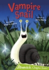Vampire Snail : (Lime Chapter Readers) - Book