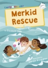 Merkid Rescue : (White Early Reader) - Book