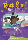 Rock Star Road Trip : (Lime Chapter Reader) - Book
