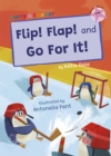 Flip! Flap! and Go For It! : (Pink Early Reader) - Book