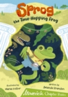 Sprog the Time-Hopping Frog : (Lime Chapter Reader) - Book