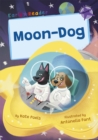 Moon-Dog : (Purple Early Reader) - Book