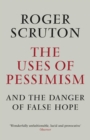 The Uses of Pessimism - eBook
