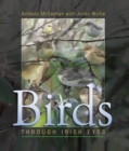 Birds : Through Irish Eyes - Book