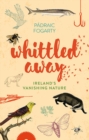 Whittled Away - Book