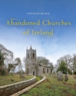 Abandoned Churches of Ireland - Book