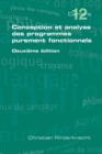 Conception Et Analyse Des Programmes Purement Fonctionnels Deuxieme Edition - Book