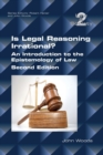 Is Legal Reasoning Irrational? an Introduction to the Epistemology of Law : Second Edition - Book