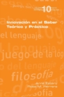 Innovacion en el Saber Teorio y Practico - Book