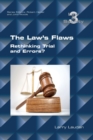 The Law's Flaws : Rethinking Trials and Errors? - Book