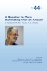 A Question is More Illuminating than an Answer. A Festschrift for Paolo A. S. Veloso - Book