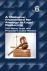 A Dialogical Framework for Legal Reasoning. The Ratio Legis and Precedent Case Models - Book