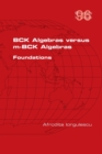 BCK Algebras versus m-BCK Algebras. Foundations - Book