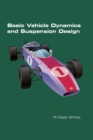 Basic Vehicle Dynamics and Suspension Design - Book