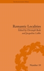 Romantic Localities : Europe Writes Place - Book